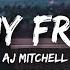 AJ Mitchell All My Friends Lyrics