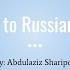 Teaching Russian From Scratch With Aziz Sharipov