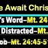 WHILE WE AWAIT CHRIST S COMING Part 1 Assured Trust God S Word Mt 24 32 35