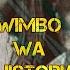 Wimbo Wa Historia Feat Leyla Mohammed