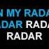 Radar In The Style Of Britney Spears Karaoke Video Version With Lyrics