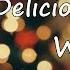 Wolf Alice Delicious Things Lyrics