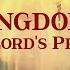 THY KINGDOM COME The Lord S Prayer LAURA C Song For Restoration Heal Our Land Prayer Soaking