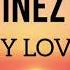 Inez My Love Tekst Engels