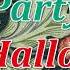 Hallowe En Party