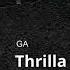 GA Thrilla Prod By Full Scale Old School R B Throwback Classic