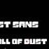 Ultra Dust Sans Revenge Full Of Dust一時間耐久 リクエスト