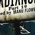 RADIANCE Part 19 Mixed By MANU FLOWERS 22 5 25 SET 48