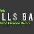 Balls Back Marco Faraone Remix