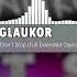 Glaukor Don T Stop Full Extended Opera