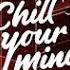 Kesh Ft NEVRMIND Skyline VIP Mix ChillYourMind Release