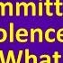 Dreams About Committing Violence What Do They Mean