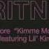 Britney Spears Gimme More Kimme More Remix Ft Lil Kim Audio