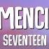 Seventeen Untuk Mencintaimu Lirik Lagu