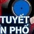 TUYẾT TRÊN PHỐ 1 HOUR GILL Rap Việt 2024