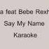 David Guetta Feat Bebe Rexha J Balvin Say My Name Karaoke