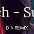 2Scratch Superlife DN REMIX