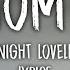 Night Lovell Bottom Top Lyrics