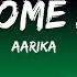 Aarika Uber Home Alone Lyrics Sing Along