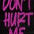 Baby Don T Hurt Me Slowed David Guetta Ft Anne Marie Coi Leray