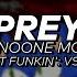 PREY LITERALLYNOONE MODERN MIX FRIDAY NIGHT FUNKIN VS SONIC EXE