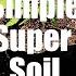 Building A Budget Super Soil Mix