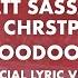 Matt Sassari CHRSTPHR The Voodoo Babe Lyrics Video