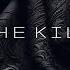 The Kill