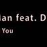 NoYesMan Feat Daniel Lago Where Are You