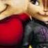 I Need You Tonight The Chipmunks The Chipettes