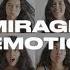 Mirage Of Emotions