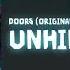 DOORS ORIGINAL SOUNDTRACK VOL 2 Unhinged II But Accelerated By 16 Times