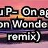 Mau P On Again Alison Wonderland Remix