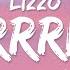 Lizzo Grrrls Lyrics