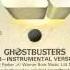 Ghostbusters Dub Instrumental Version Ray Parker Jr