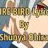 SHAKUNETSU KABADDI Opening Theme Lyris Romaji FIRE BIRD