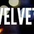 Velvet Adam Lambert Lyrics