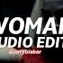 Woman Doja Cat Edit Audio