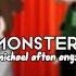 You Are A Monster From Hell Michael Afton Angst