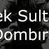 Arslanbek Sultanbekov Dombıra Lyrics