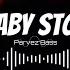 BB Music Baby Stop Remix Slowed 8D Bass Boosted