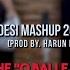 F1rstman Desi Mashup 2020 Ft Hosai Harun B Prod Without O Balle Balle Lyrics