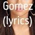 Selena Gomez Rare Lyrics текст и перевод песни