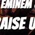 2Pac Ft Eminem Biggie Raise Up