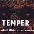 TEMPER Dancehall Riddim Instrumental 2023