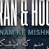 KAMRAN HOOMAN IN MANAM KE MISHKANAM Official 4K Video