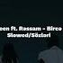 MadTeen Ft Rəssam Bircə Kəlmə Slowed Version Sözleri