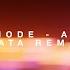 Depeche Mode Always You DATA Remix