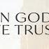 In God We Trust