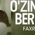 Faxriddin Umarov O Zingga Oro Bermasang Music Version